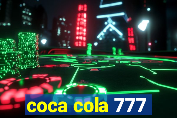 coca cola 777